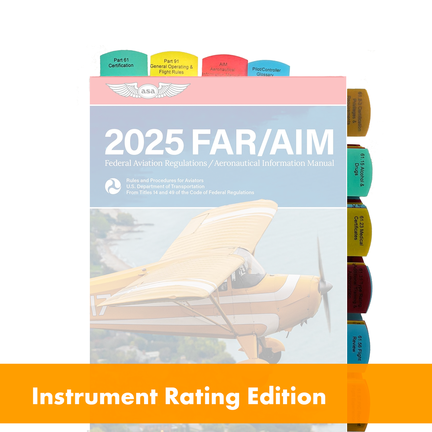 Tabs for FAR/AIM 2025/2024 for Instrument Flight Rules - IFR - 50 tabs