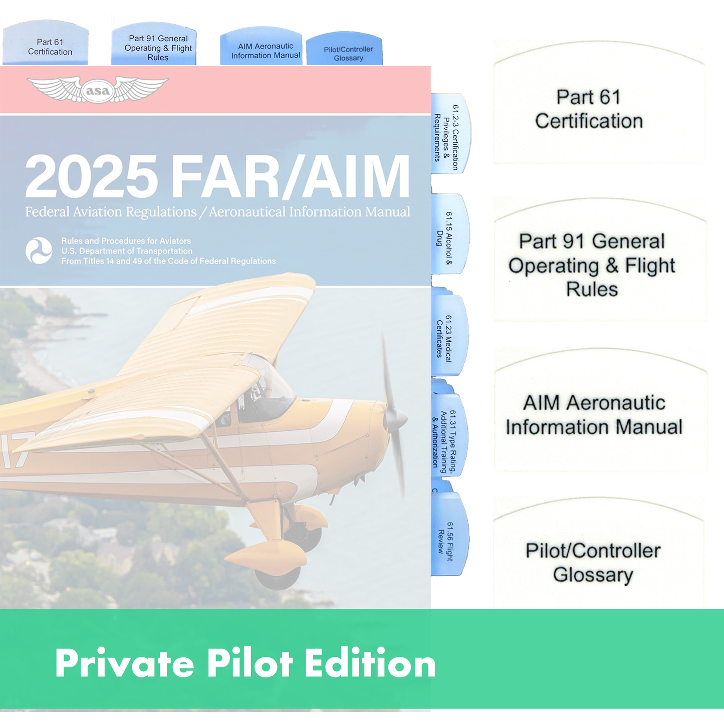 Tabs for FAR/AIM 2025/2024 for Private Pilot License - VFR - 50 tabs