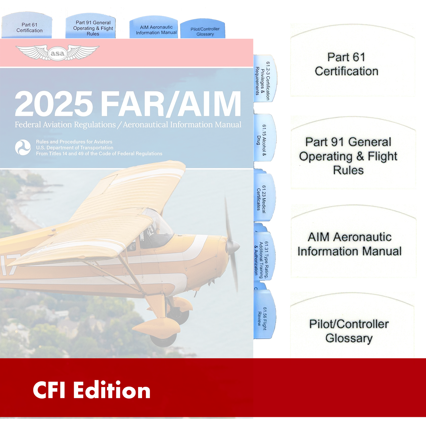 Tabs for FAR/AIM 2025/2024 for Certified Flight Instructor - CFI - 75 tabs